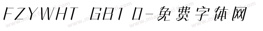 FZYWHT  GB1 0字体转换